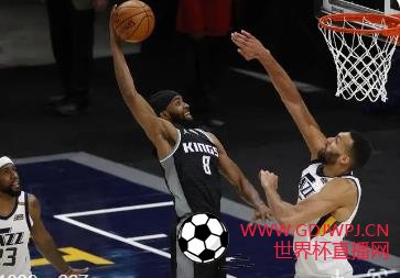 爵士vs国王_NBA爵士vs国王直播免费回放_今天爵士vs国王在线直播观看