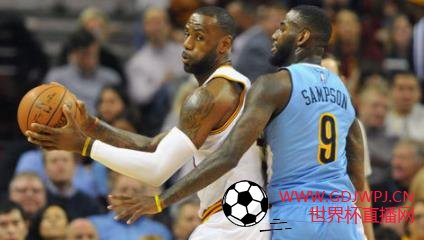 掘金VS骑士_NBA 掘金VS骑士直播_掘金VS骑士全场录像